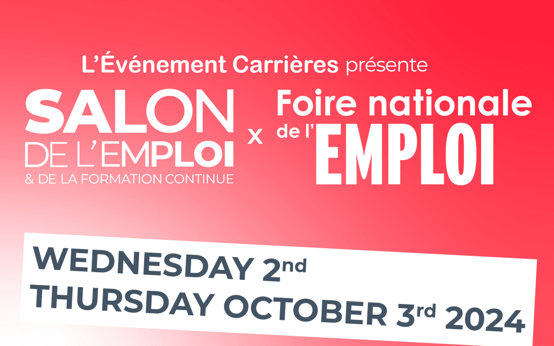 Salon de l’emploi et de la formation continue and the Foire Nationale de l’emploi – Fall
