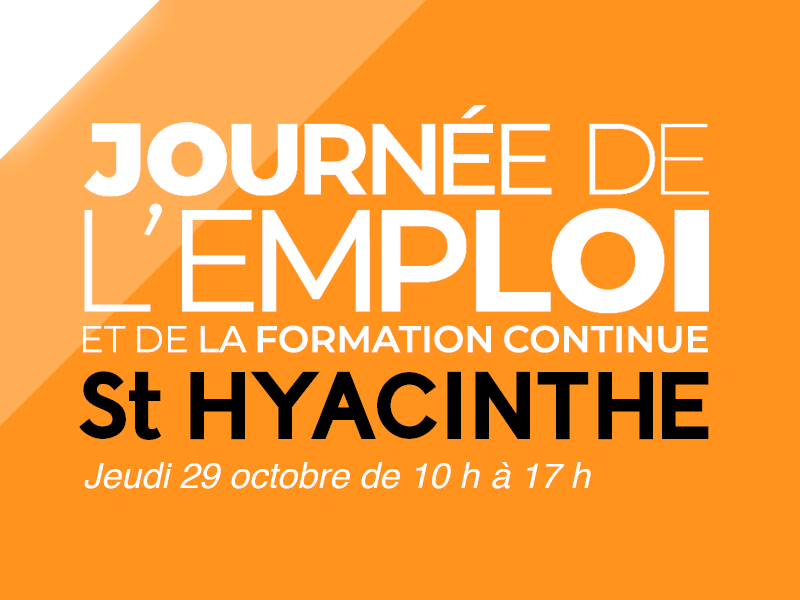 Journée de l’emploi et de la formation continue Saint-Hyacinthe