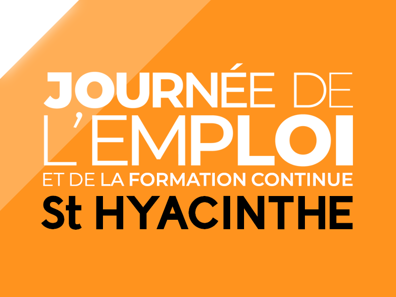 Journée de l’emploi et de la formation continue Saint-Hyacinthe