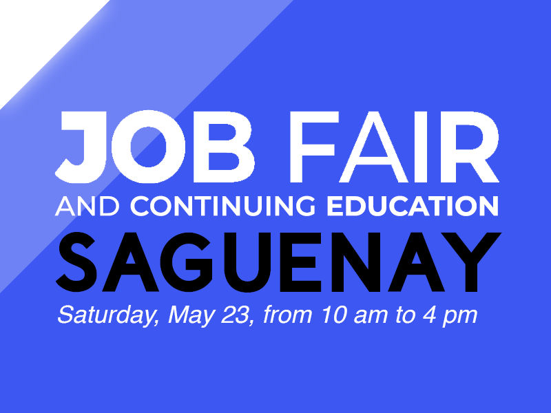 Saguenay Job fair and continuing education