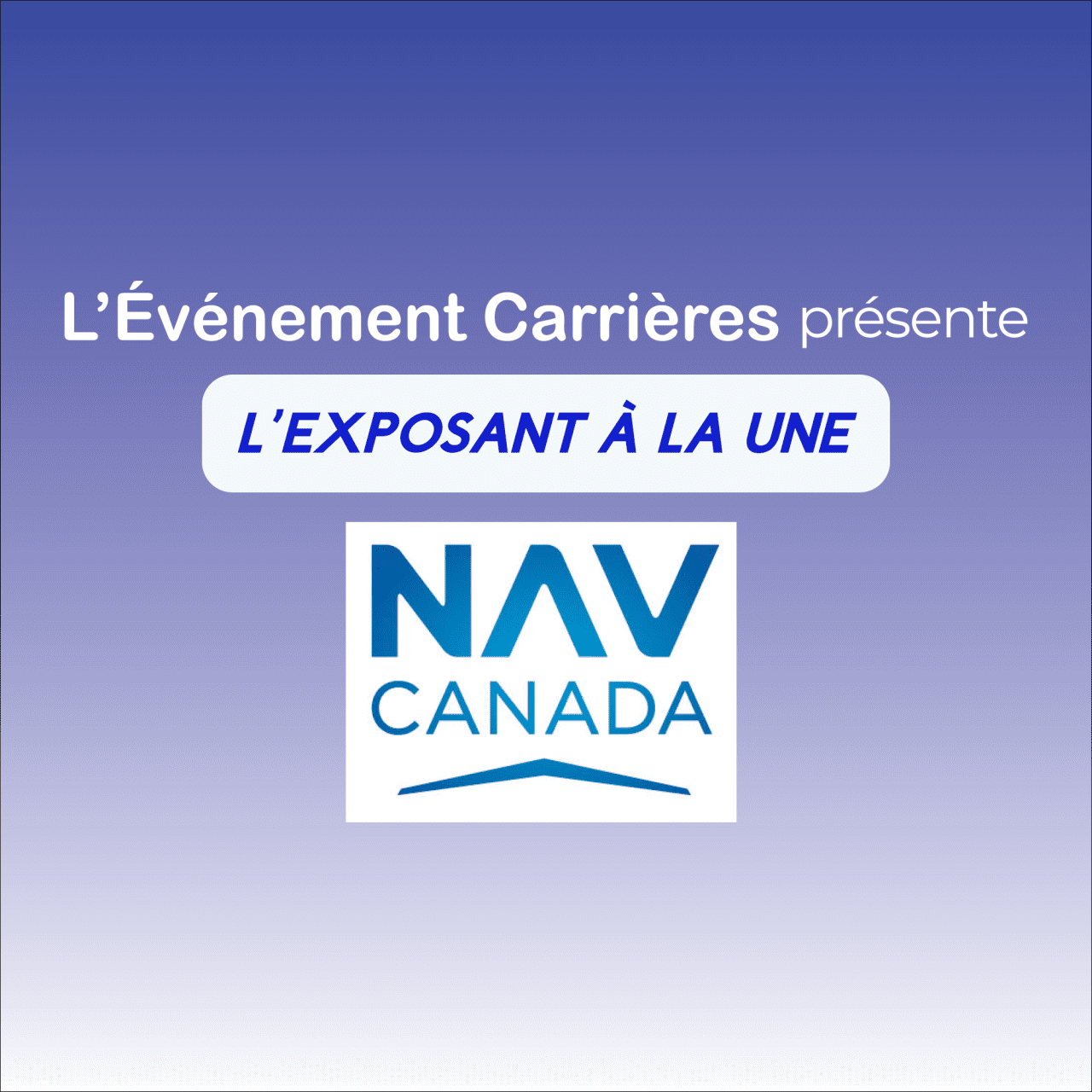 Explorez les opportunités de NAV Canada !