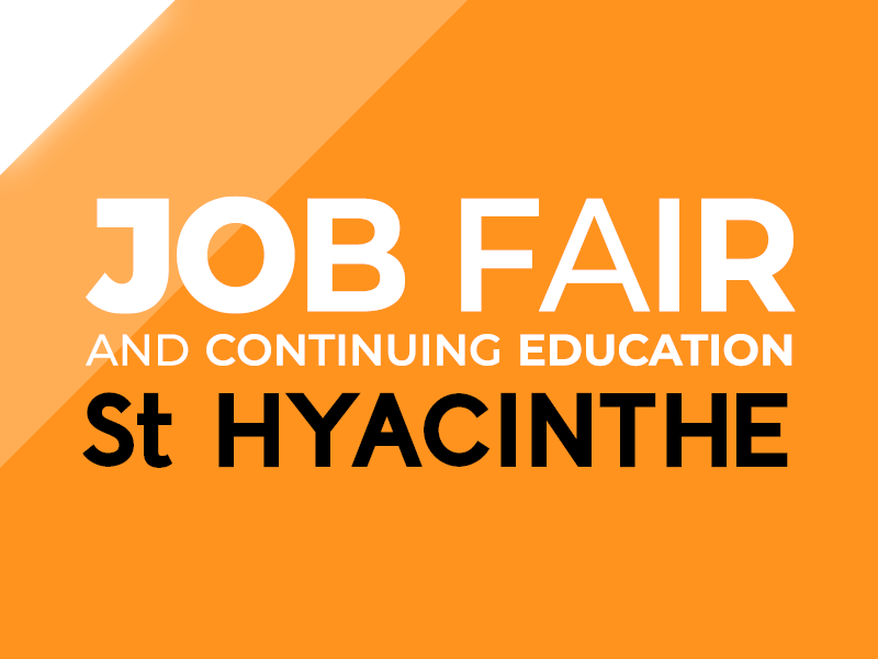 Saint-Hyacinthe Job Fair and continuing education