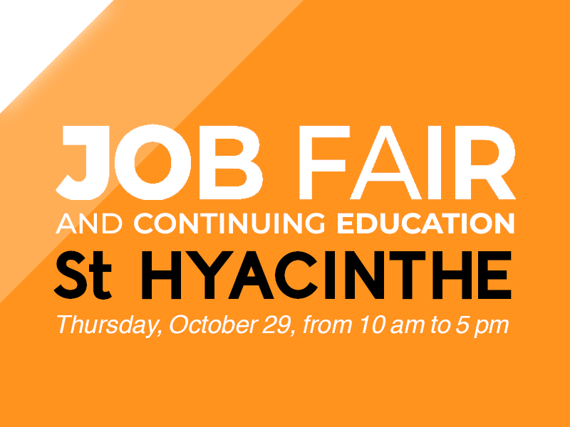 Saint-Hyacinthe Job Fair and continuing education