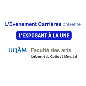 Découvrez la Faculté des Arts de l’UQAM