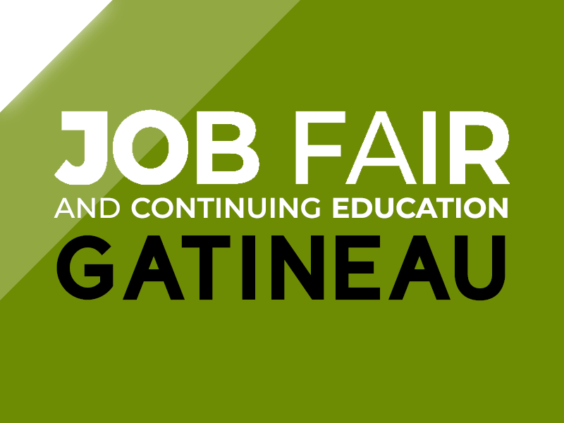 Gatineau Job fair and continuing education