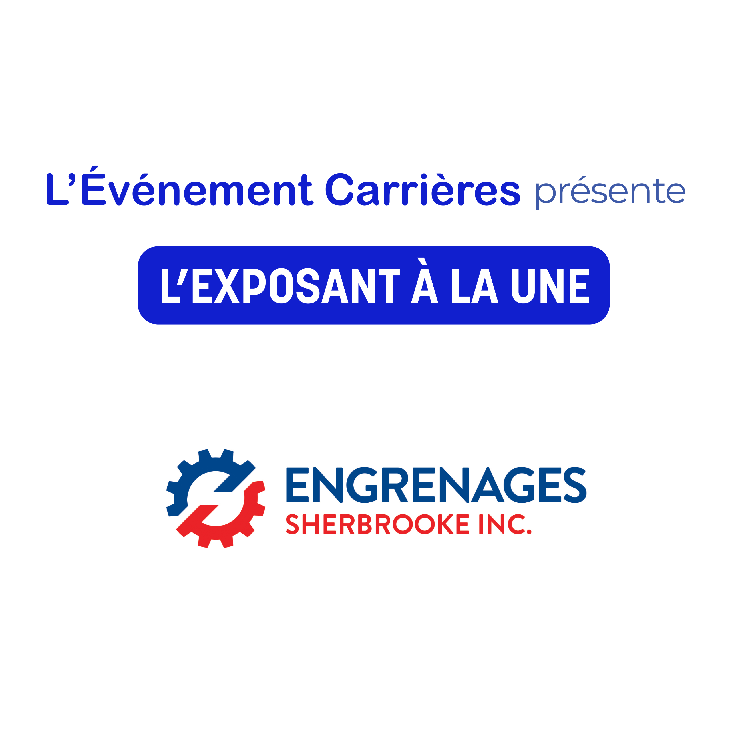 Venez à la découverte d&rsquo;Engrenages Sherbrooke Inc.