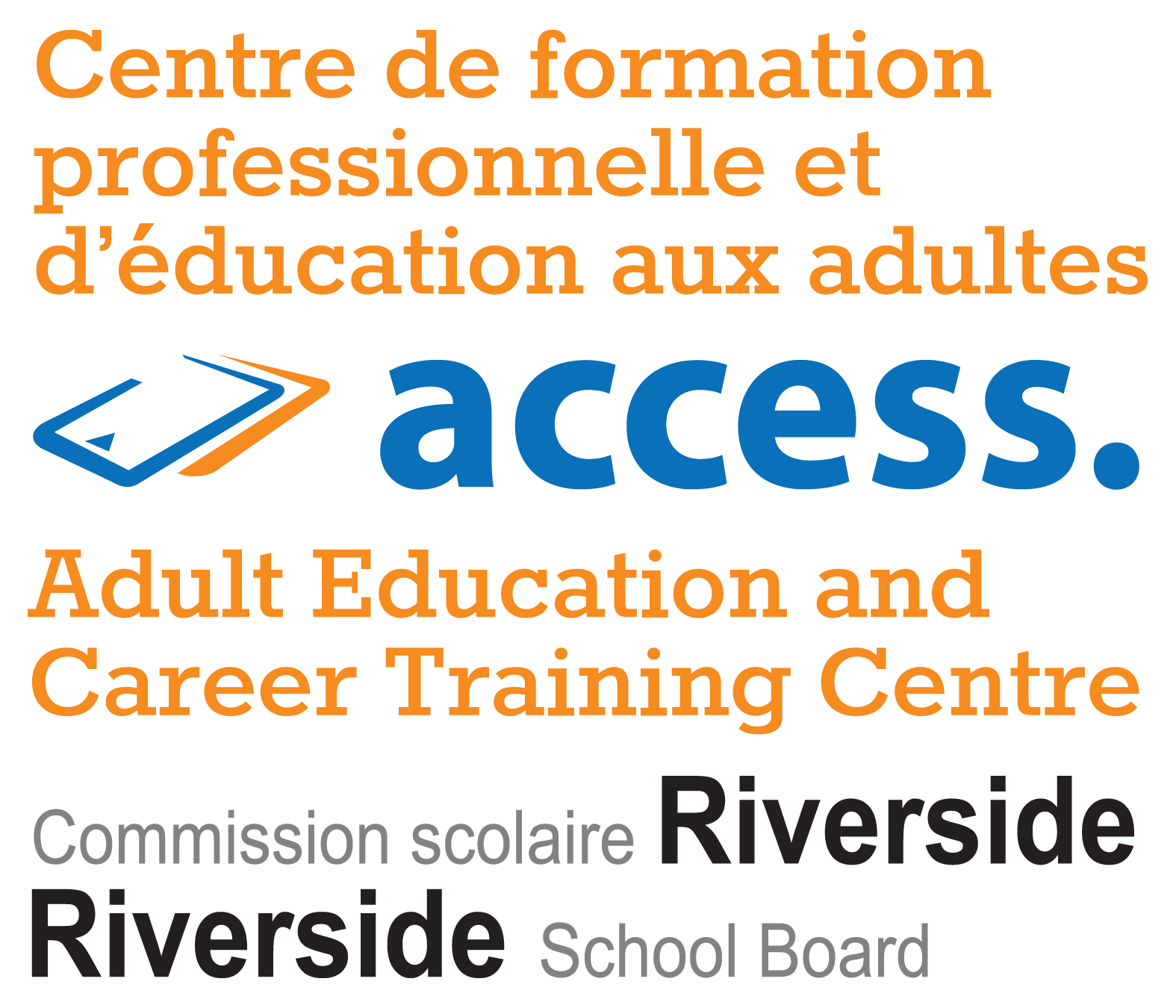 ACCESS Adult Education and Career Training Centre